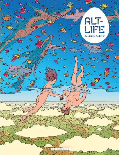 Couverture d'Alt-life, Le Lombard, Cadène, Falzon et Galopin