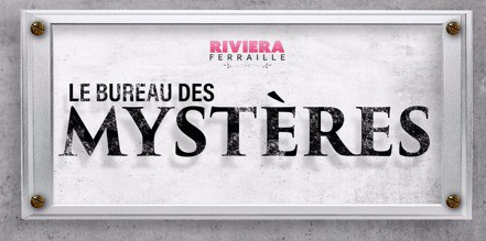 Le bureau des mystères Riviera Ferraille