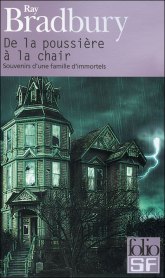 De la poussière à la chair Ray Bradbury
