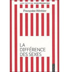 La différence des sexes Françoise Héritier Bayard Les petites conférences