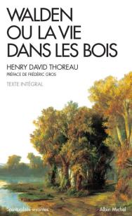 Walden ou la vie dans les bois Henry David Thoreau
