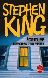 Stephen King écriture mémoires d'un métier