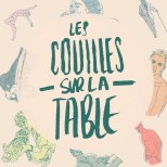 podcast les couilles sur la table victoire Tuaillon